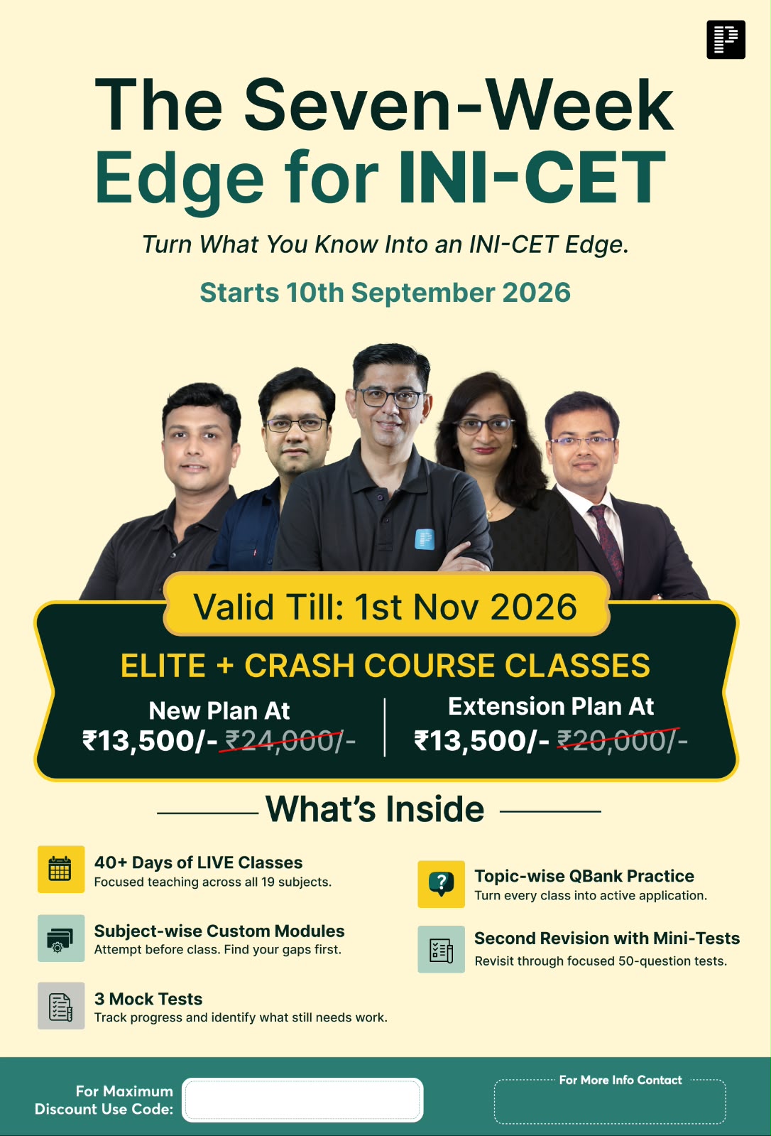 INI-CET Elite + Crash Course Classes